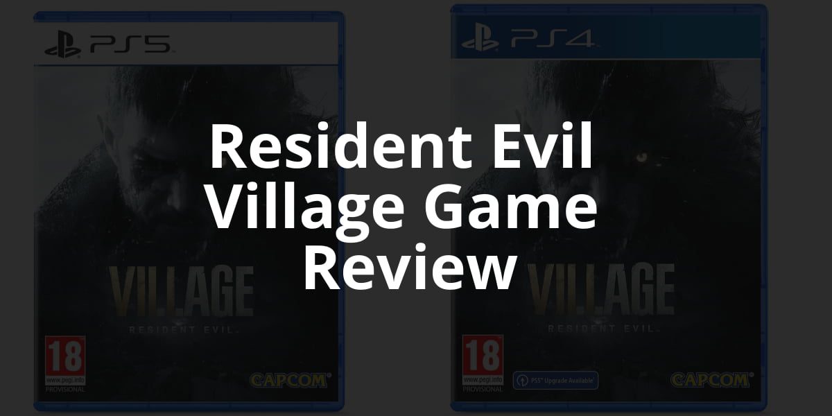 Resident Evil Village Game Review