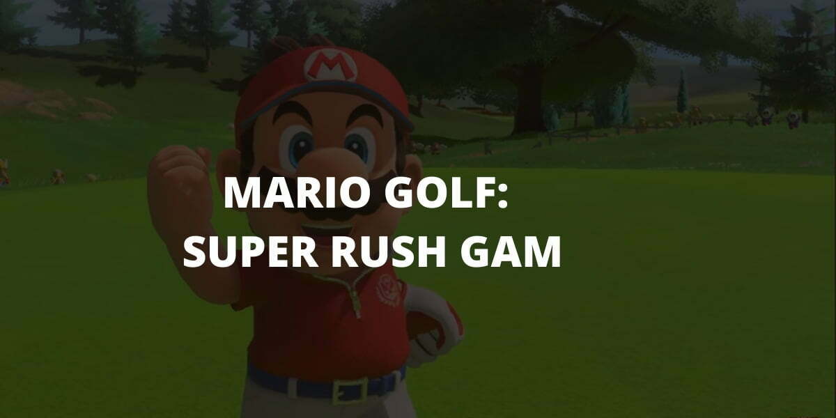 MARIO GOLF_ SUPER RUSH GAME-cover